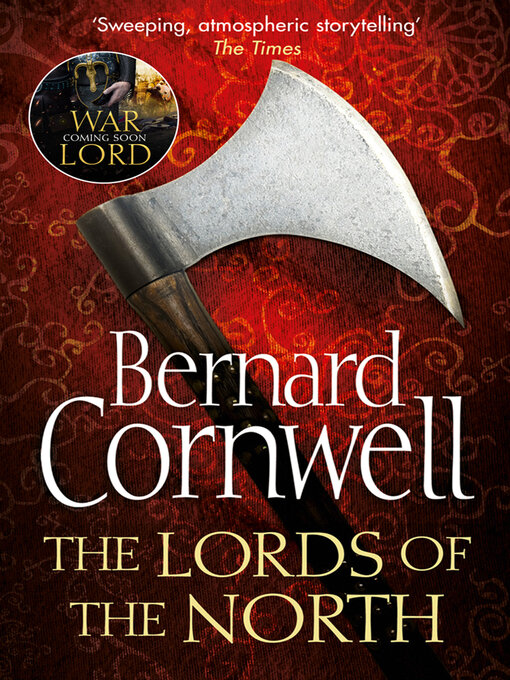 Title details for The Lords of the North by Bernard Cornwell - Available